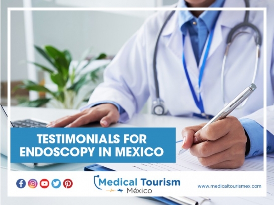 Testimonials for the top endoscopist in Mexico Cit